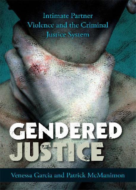 Gendered Justice by Patrick McManimon Paperback Book