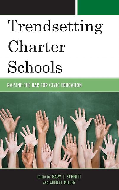 Trendsetting Charter Schools Hardback Book