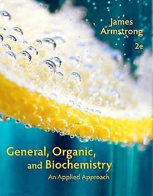General Organic and Biochemistry