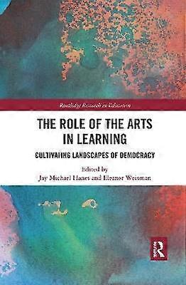 The Role of the Arts in Learning