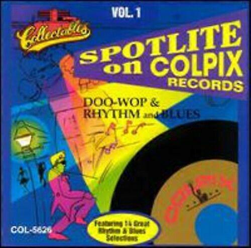 Various Artists The Spotlite on Colpix Records Vol. 1 CD