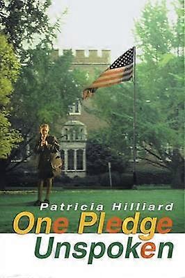 One Pledge Unspoken