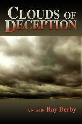 Clouds of Deception