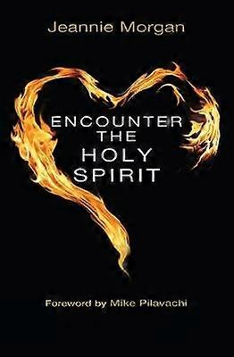 Encounter the Holy Spirit