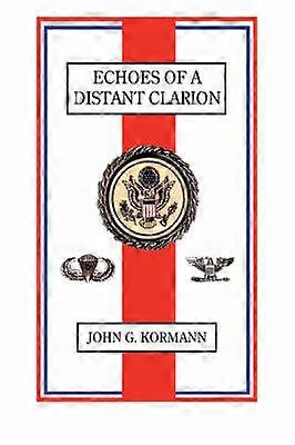 Echoes of a Distant Clarion