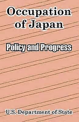 Occupation of Japan Policy and Progress