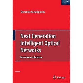 Intelligente optische Netzwerke der nächsten Generation