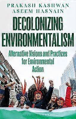 Decolonizing Environmentalism