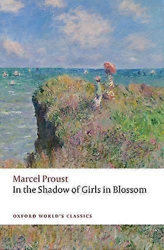 In The Shadow Of Girls In Blossom by Marcel Proust Paperback