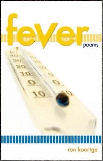 Fever - Ron Koertge - Poetry - Red Hen Press - Paperback