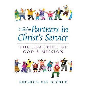 Called As Partners In Christ's Service - george - Paperback - en Book
