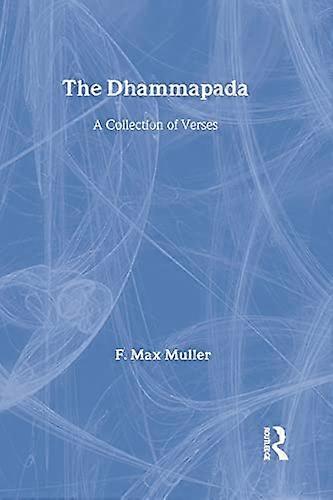 The Dhammapada and Sutta Nipata