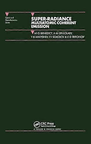 Super radiance: Multiatomic Coherent Emission