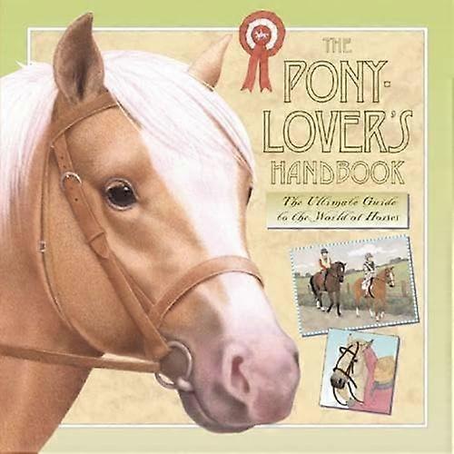 The Pony lovers Handbook