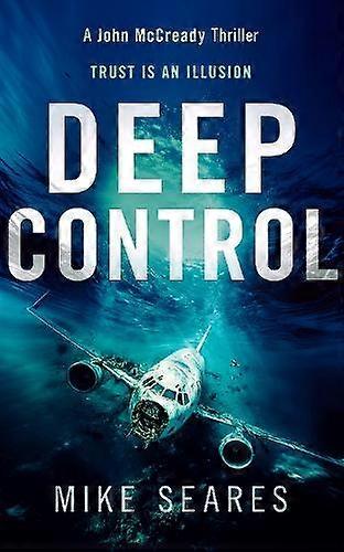 Deep Control - Mike Seares