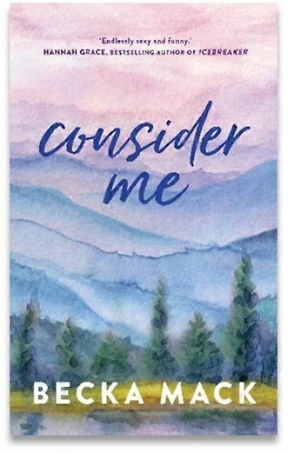 Consider Me by Becka Mack Paperback Book