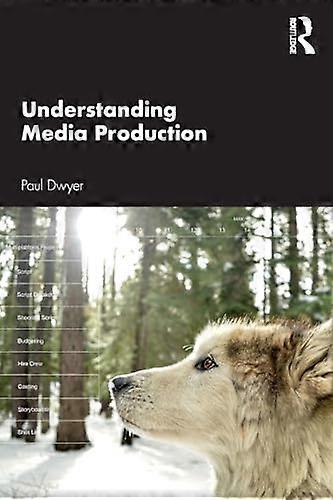 Understanding Media Production