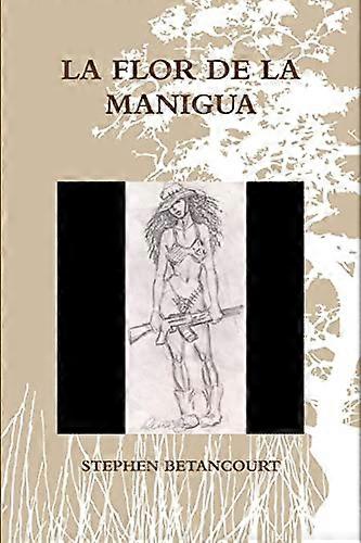 La Flor De La Manigua