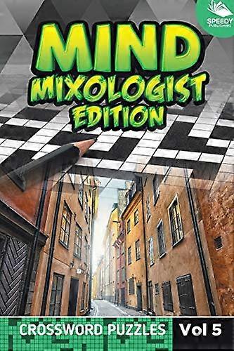Mind Mixologist Edition Vol 5 : Mots croisés