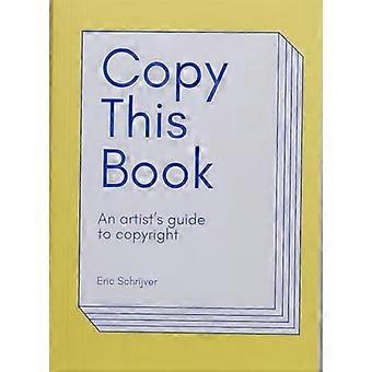 Copia questo libro, un artista's Guida al copyright