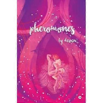 Pheromones - Deven