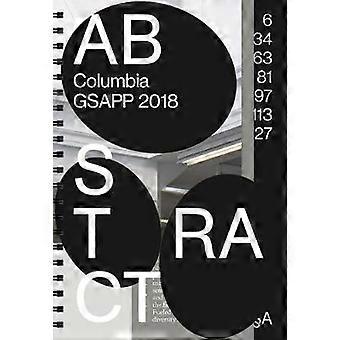 Abstract 2018 Columbia Books On Architecture And The City - Actar D -
