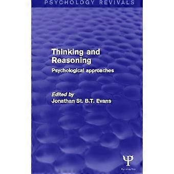 Pensamento e Raciocínio: Renascimentos da Psicologia - Abordagens Psicológicas - Taylor & Francis Ltd - Capa Dura - Livro em inglês