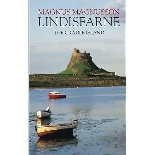 Lindisfarne: The Cradle Island