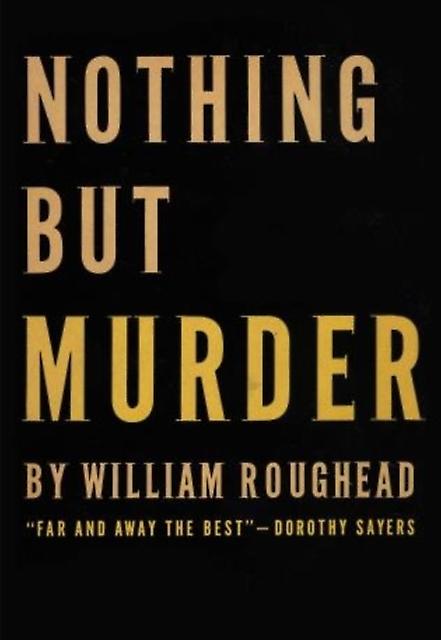Nothing But Murder by William Roughead Paperback Book