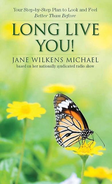 Long Live You by Jane Wilkens Michael Paperback Book