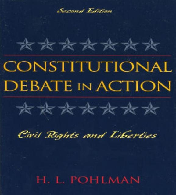 Constitutional Debate In Action by H. L. Pohlman Paperback Book