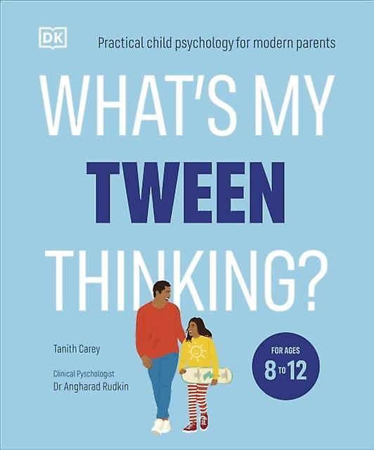 Whats My Tween Thinking by Tanith Carey Paperback