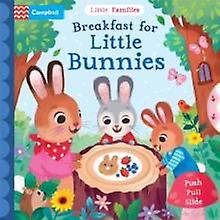 Breakfast For Little Bunnies by Campbell Books Paperback Book