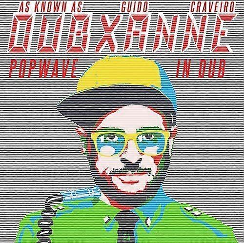 Dubxanne : Popwave in Dub CD (2023)