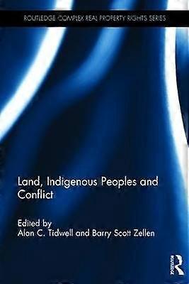 Land Indigenous Peoples and Conflict