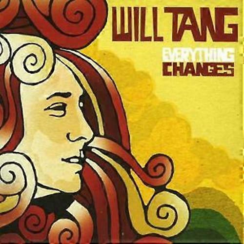 CD Will Tang Everything Changes (2007) NOVO