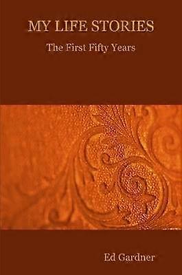 Mine livshistorier De første halvtreds år