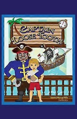 Captain Loose Tooth