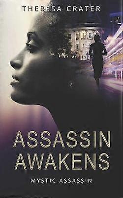 L’Assassin Awakens 1 Assassin Mystique