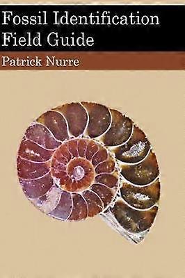 Fossil Identification Field Guide