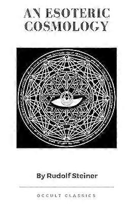 An Esoteric Cosmology
