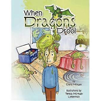 When Dragons Drool