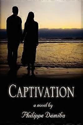 Captivation