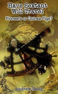 Have Sextant Will Travel