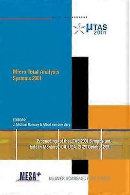 Micro Total Analysis Systems 2001