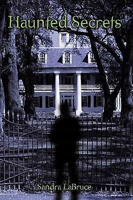 Haunted Secrets