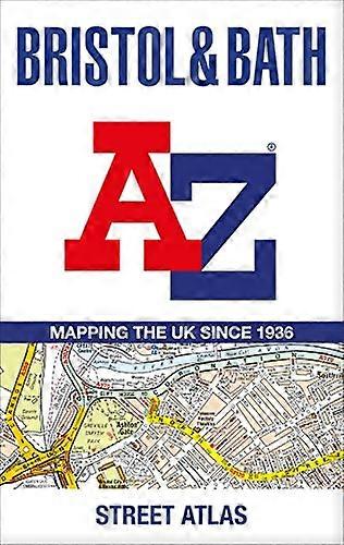 Bristol and Bath A Z Street Atlas