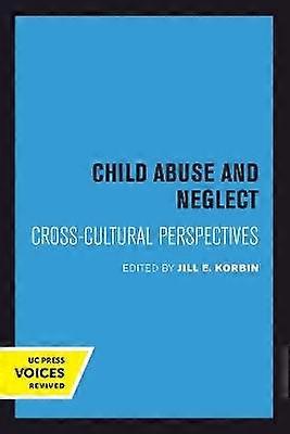 Child Abuse and Neglect