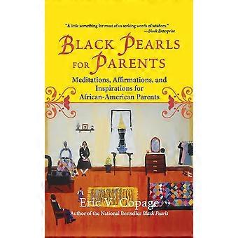 Black Pearls For Parents - Eric V Copage - Paperback - en Book