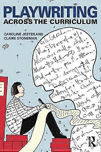 Playwriting Across the Curriculum